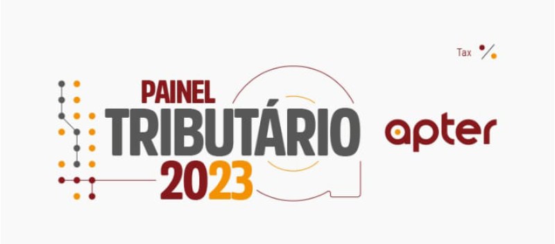 Painel Tributário Apter 2023 - evento realizado em Sorocaba foi um sucesso